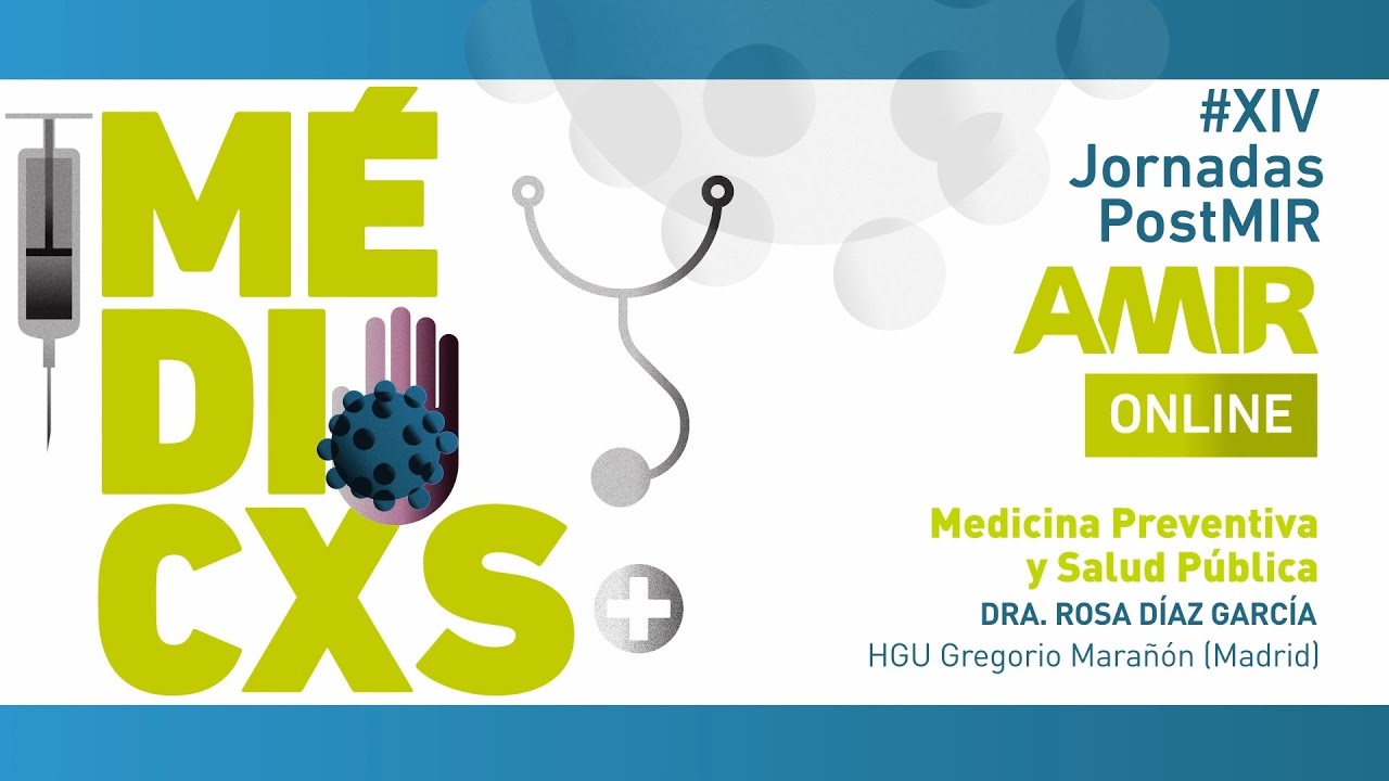 XIV Jornadas PostMIR AMIR | Medicina Preventiva y Salud Pública | 2021