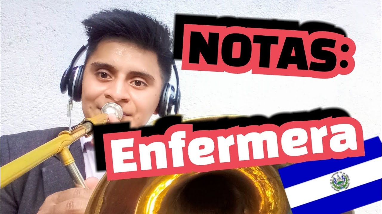 Enfermera, notas para trombón (hermanos Flores)-Jhonatan Alexander