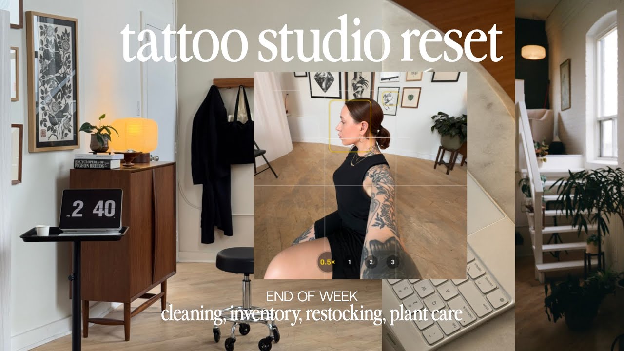 tattoo studio reset | cleaning, inventory taking, restocking and plant care in my private studio