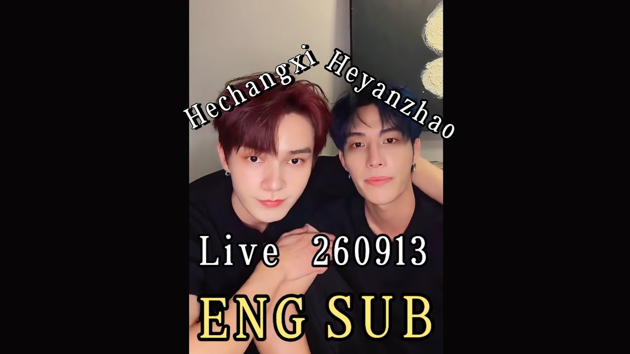[Multi Subs] He Changxi and He Yanzhao Douyin livestream(2609013)💜💛✨✨✨