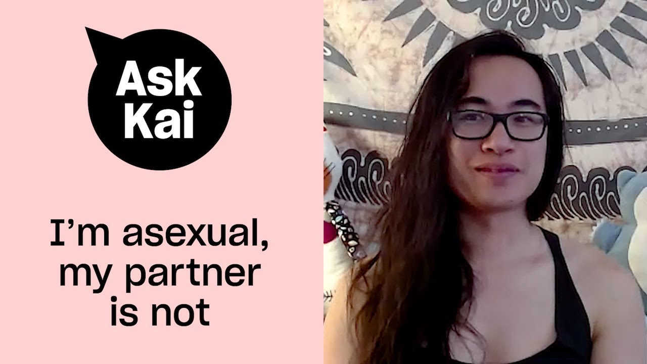 I’m asexual, but my partner is not | Ask Kai | Xtra Magazine