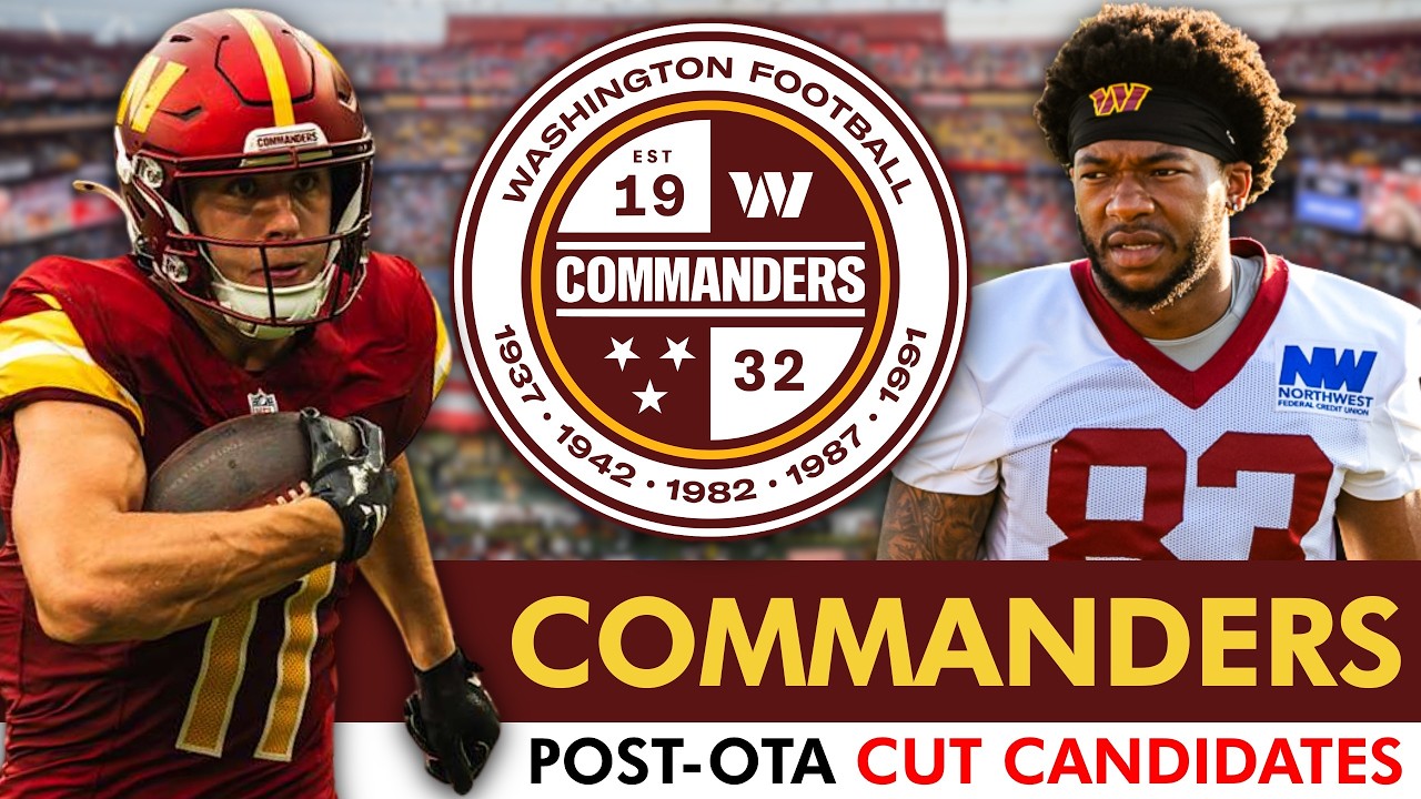 SURPRISE Washington Commanders 2026 Cut Candidates (Post-OTAs) Ft. Luke McCaffrey & Jaylin Lane