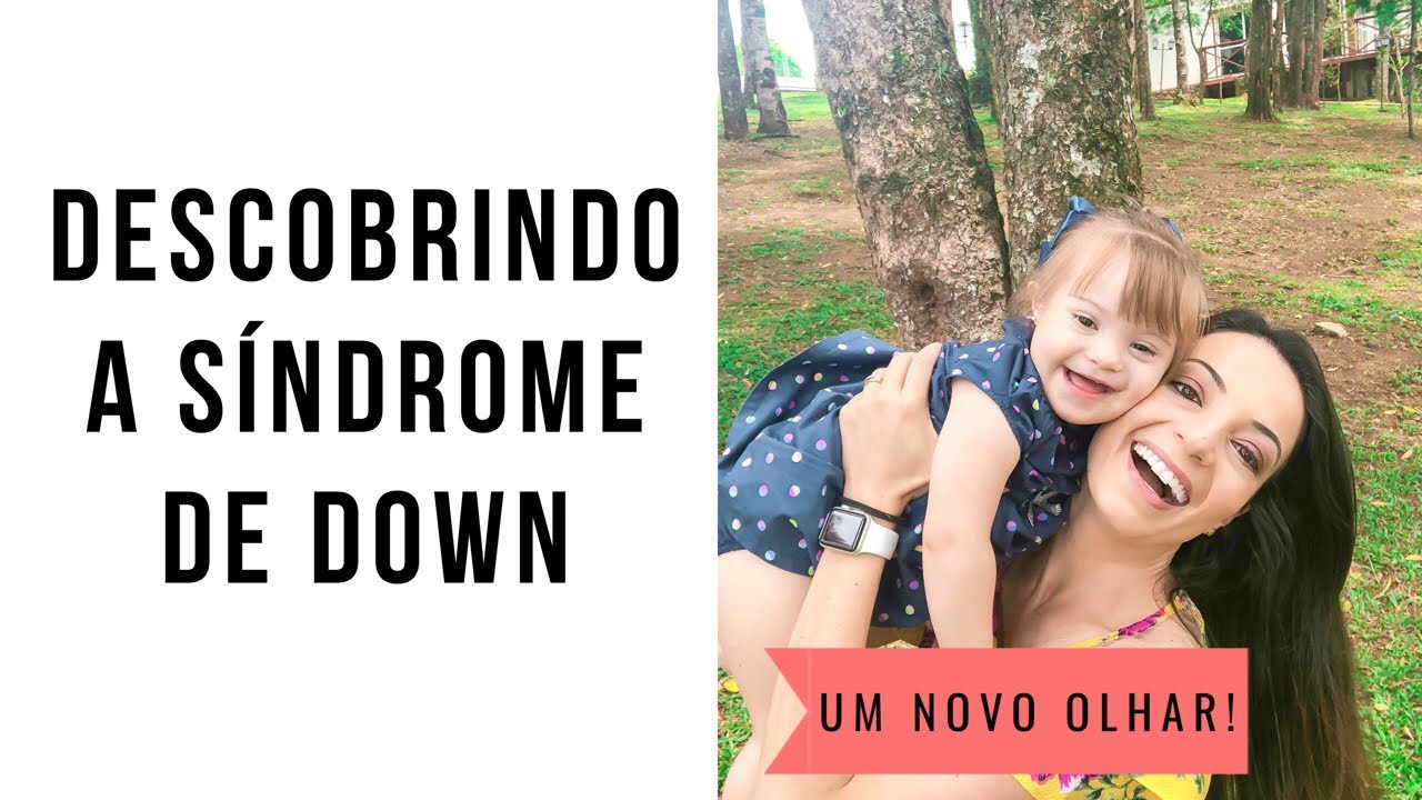 DESCOBRINDO A  SÍNDROME DE DOWN