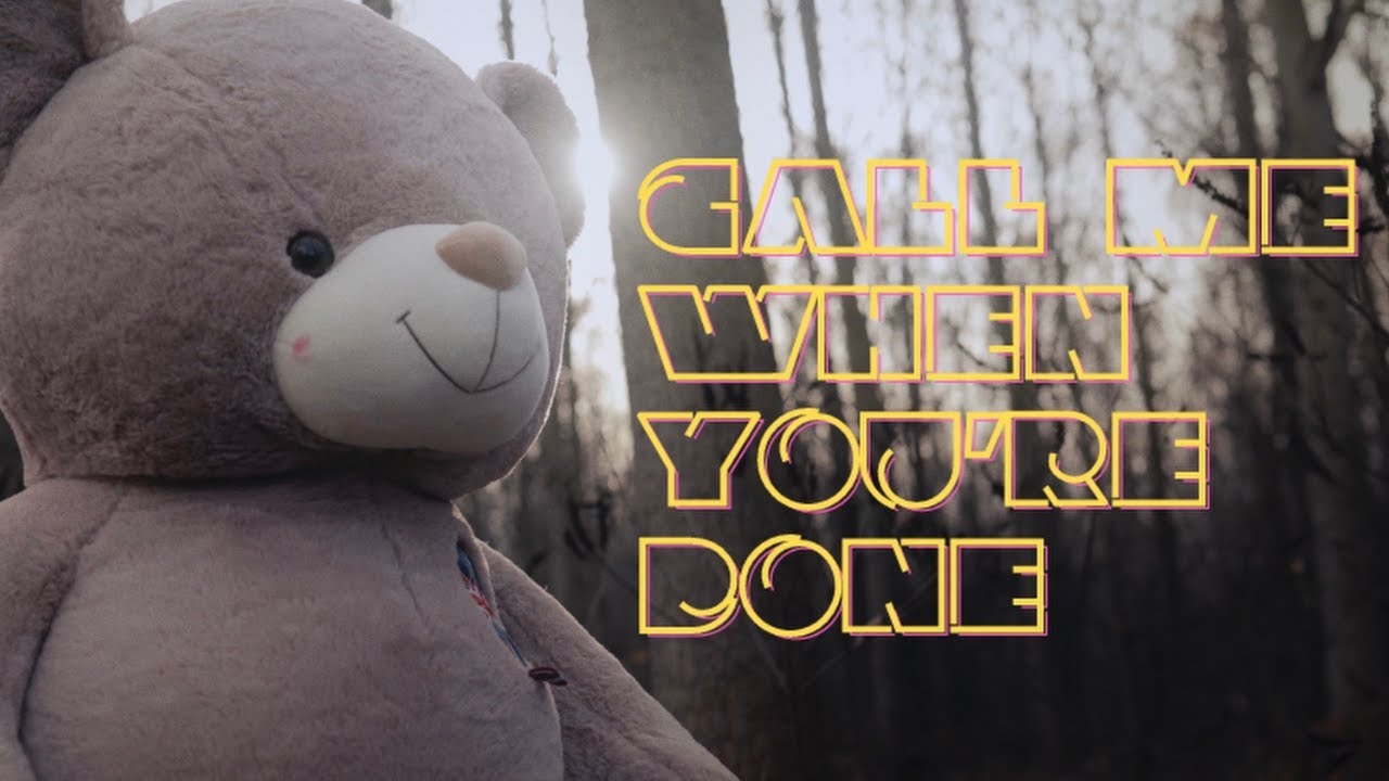 Kevin Kennedy III - Call Me When You're Done (Official Music Video)
