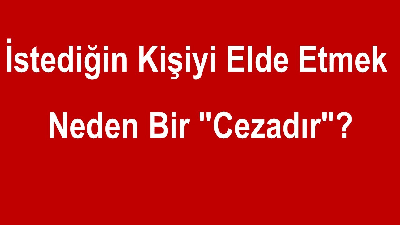 İstediğin Kişiyi Elde Ettin, Ya Sonra? İlişkilerin Gizli Tuzağı