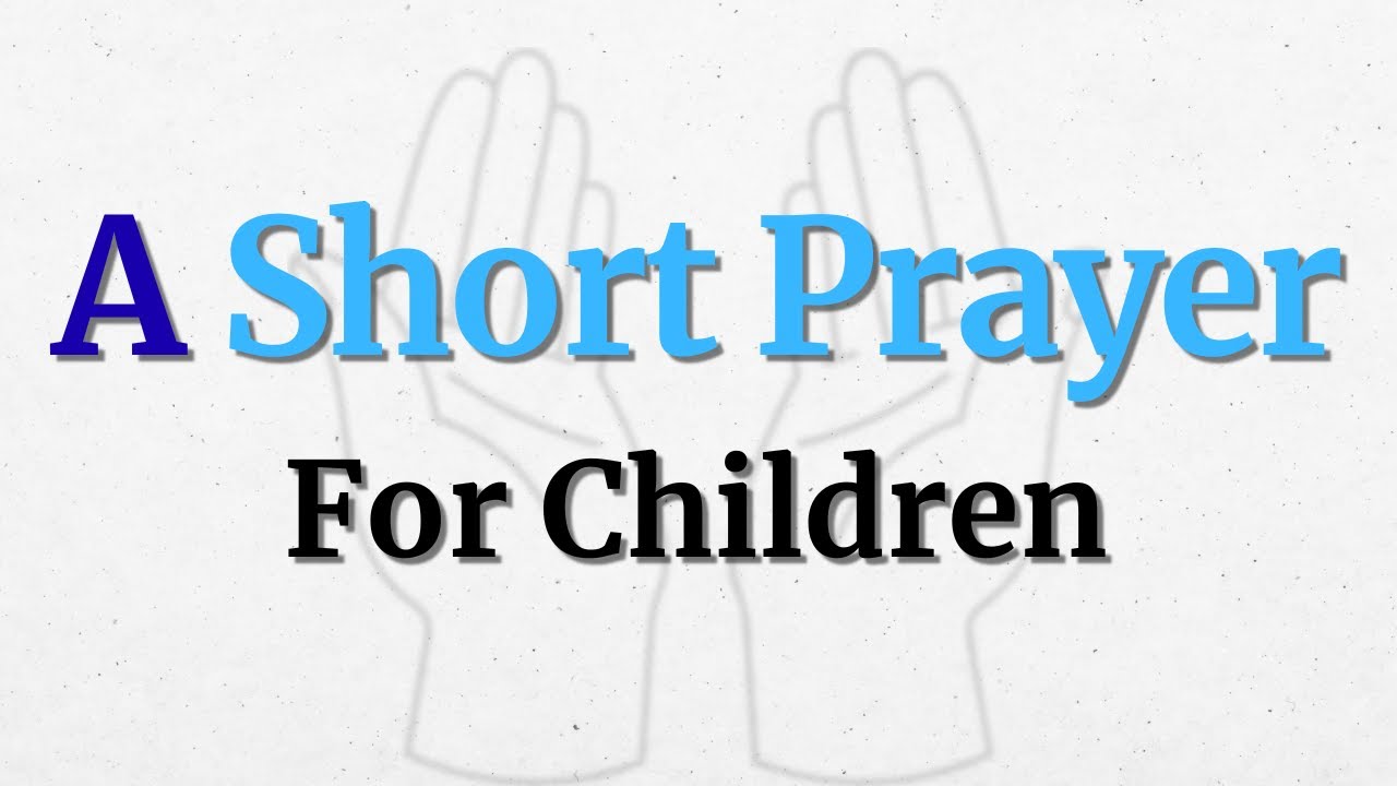 A Loving Prayer For Children's Protection & Growth | Bless Your Little Ones With God's Tender Care