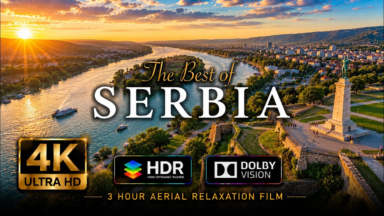 [4K] SERBIA 🇷🇸 Србија 2025 | 3 Hour Drone Aerial Film of Belgrade Novi Sad & Sremska Mitrovica
