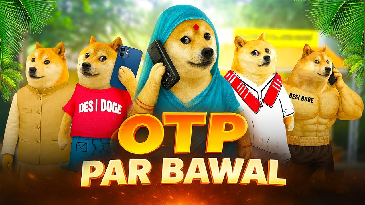 OTP PAR BAWAL 😂 | Desi Doge Cheems Meme | Hindi Funny Video 2025
