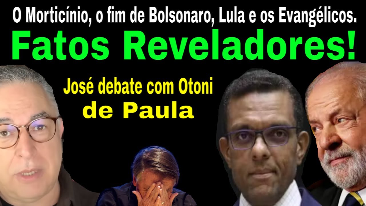 EXTRA! REVELAÇÕES IMPRESSIONANTES! JOSÉ E OTONI DE PAULA: M0RTES NO RIO, LULA  E O FIM DE BOLSONARO!