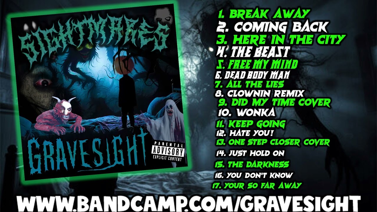 GRAVESIGHT - YOUR SO FAR AWAY