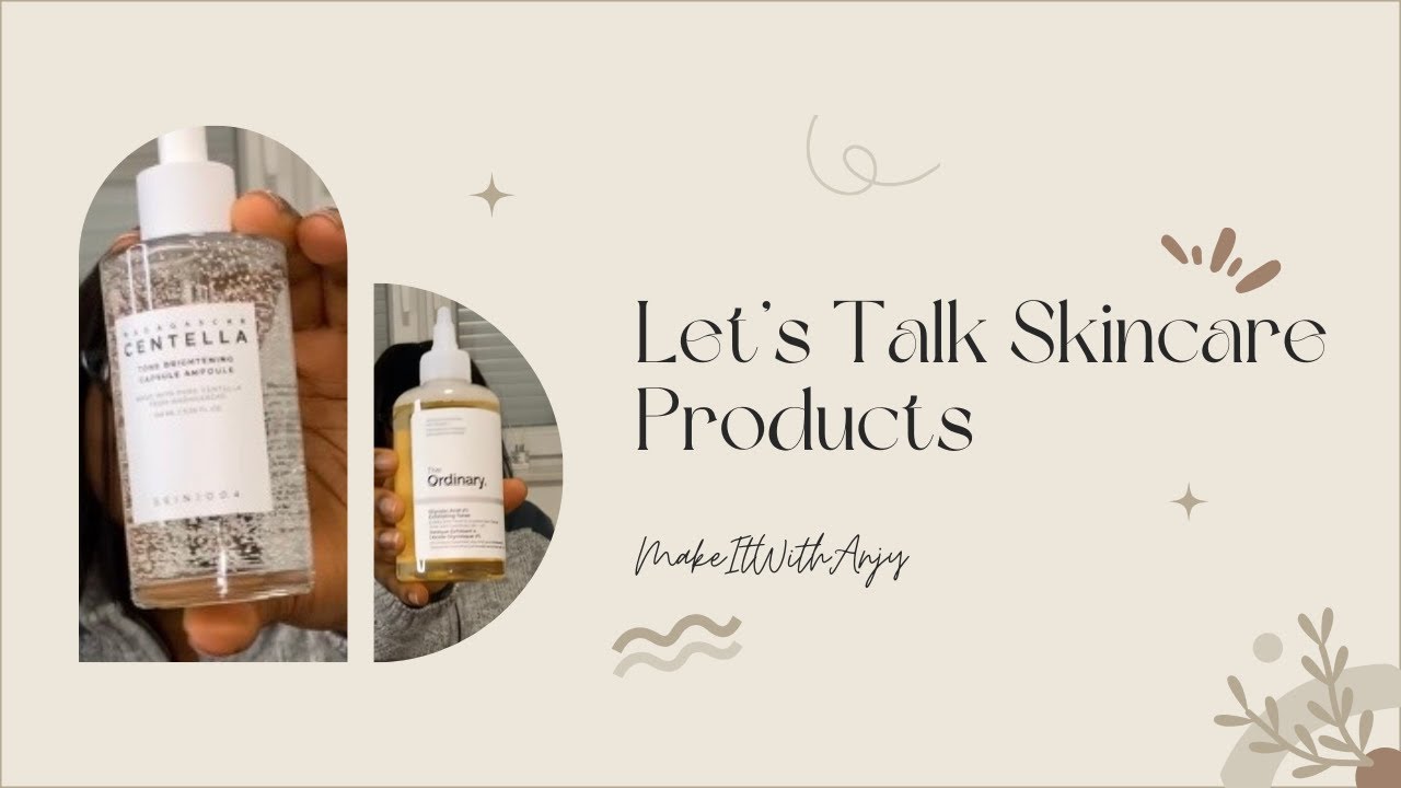 I’m Switching Up My Skincare Routine | Let’s Talk Skincare| #skincare #skincareroutine #happynewyear