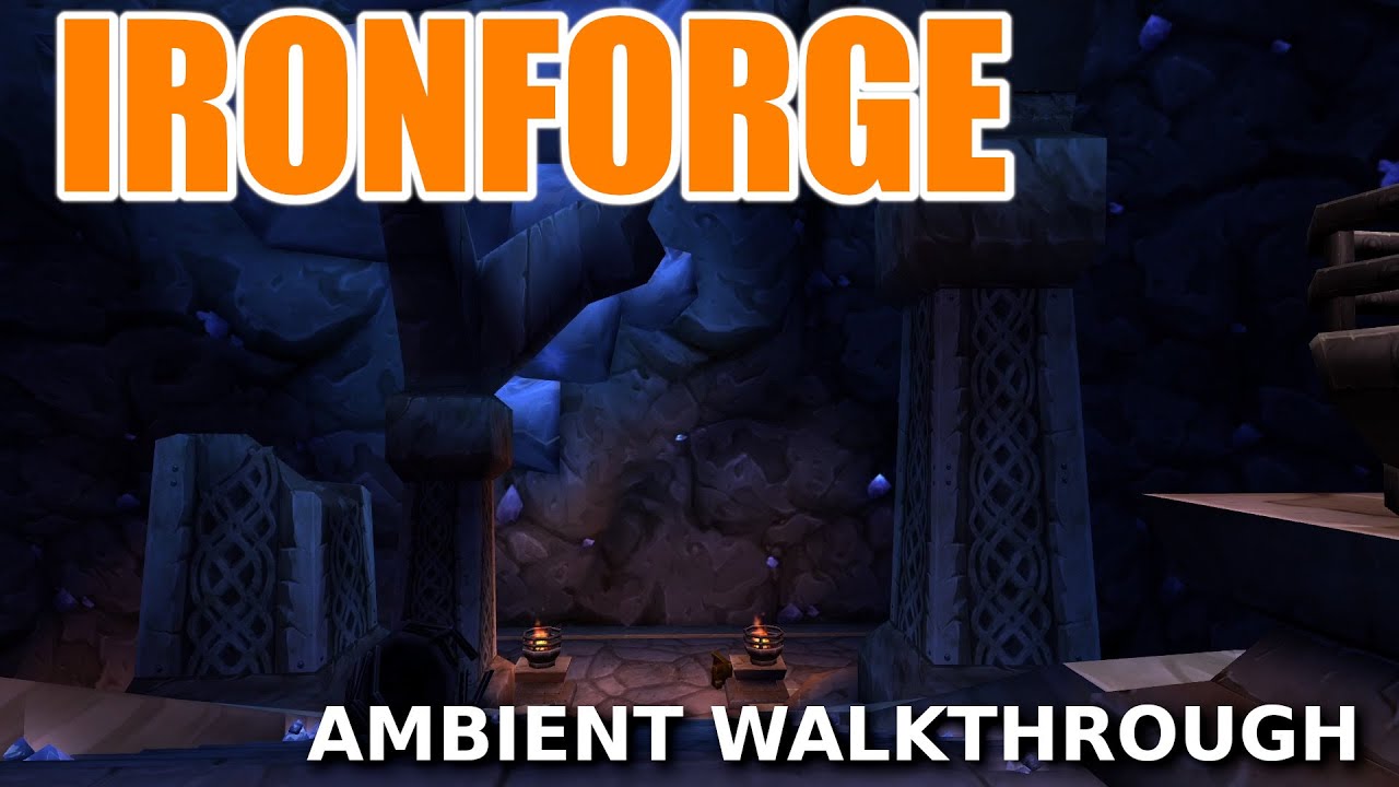 Ironforge: Ambient Walkthrough