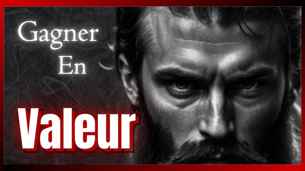 Devenir un Homme de Haute Valeur. (6 Choses Indispensables) - Leçons de Vie