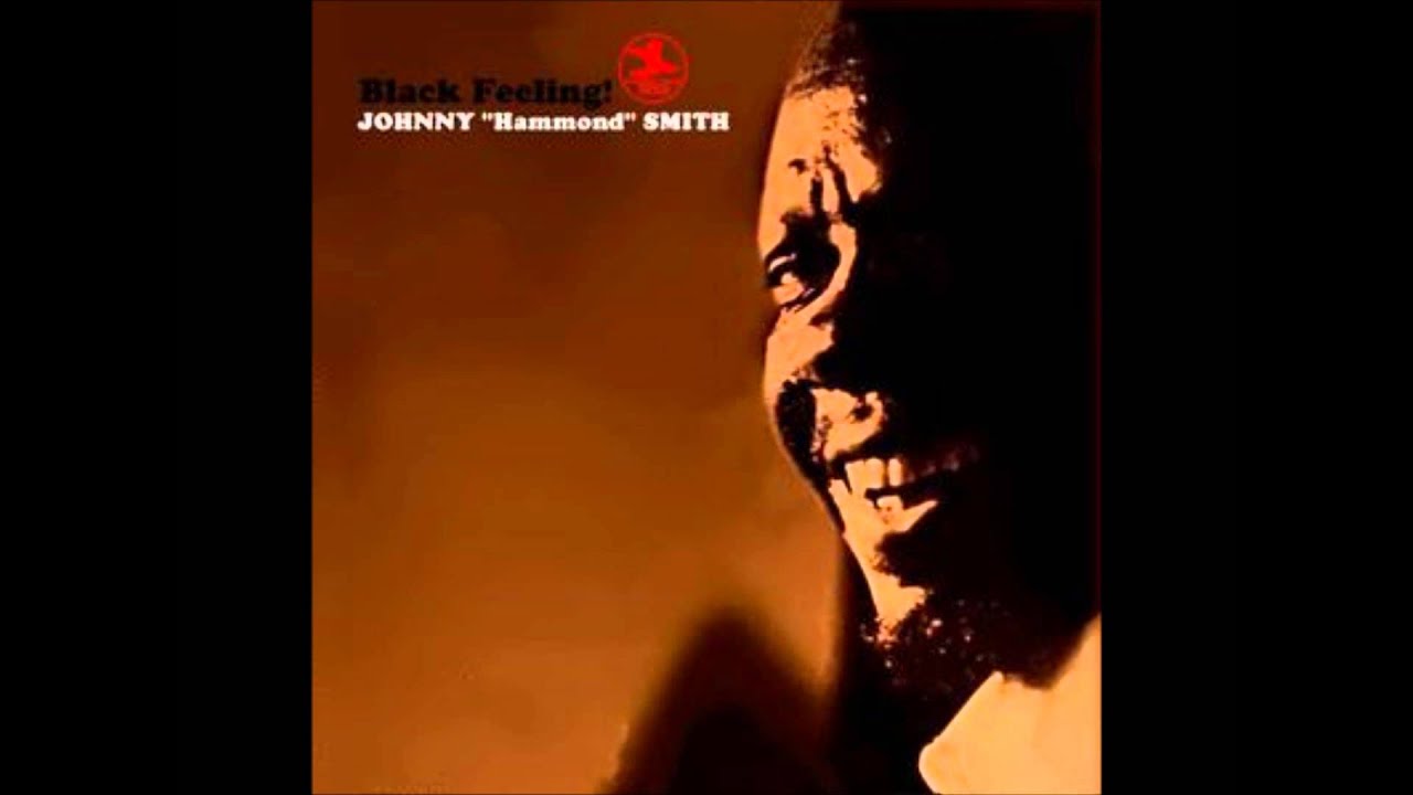 Johnny Hammond Smith Dig On It