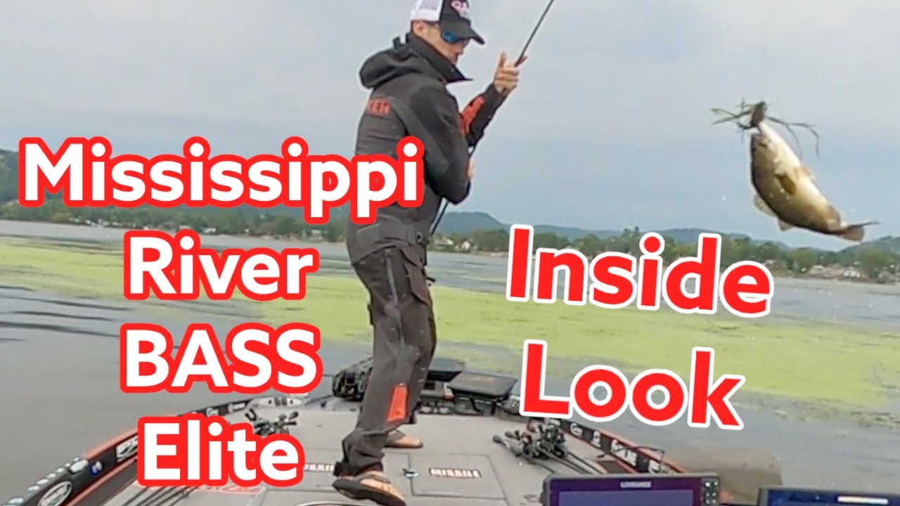Inside Look - BASS Elite on Mississippi River, La Crosse