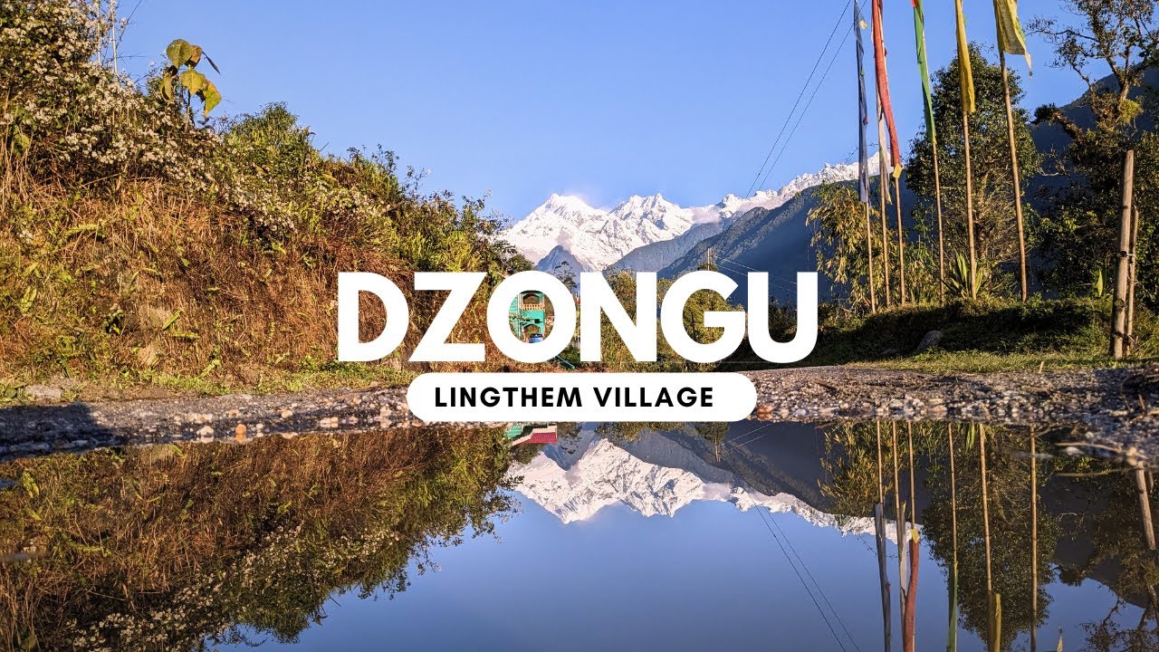 Dzongu P-1 | Lingthem |Sikkim 2024 | গরমের  ছুটিতে একটি পাহাড়ী গ্রামে থাকার অভিজ্ঞতা নিন | সিকিম |