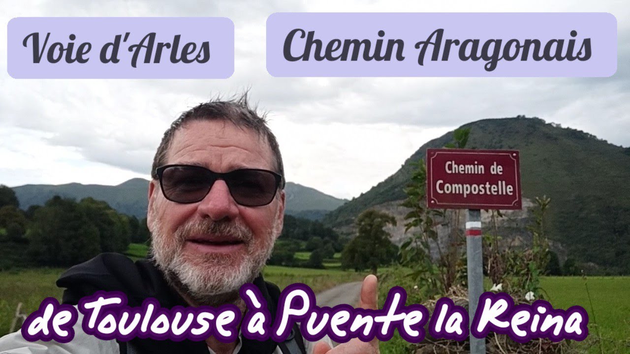 Voie d'Arles et Chemin Aragonais, de Toulouse à Puente la Reina, mes étapes mes hébergements.