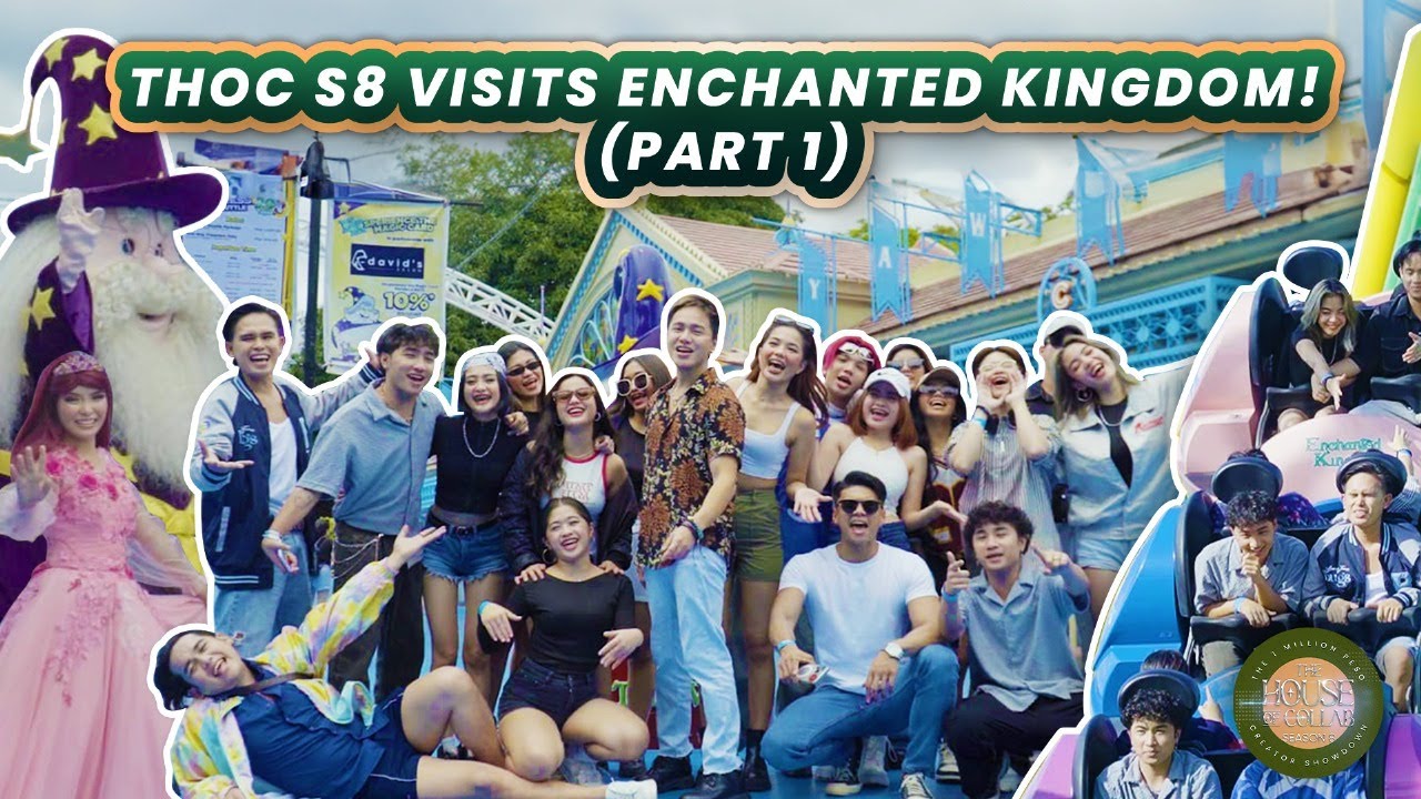 THOC S8 VISITS ENCHANTED KINGDOM (PART 1) THOC S8 EP30