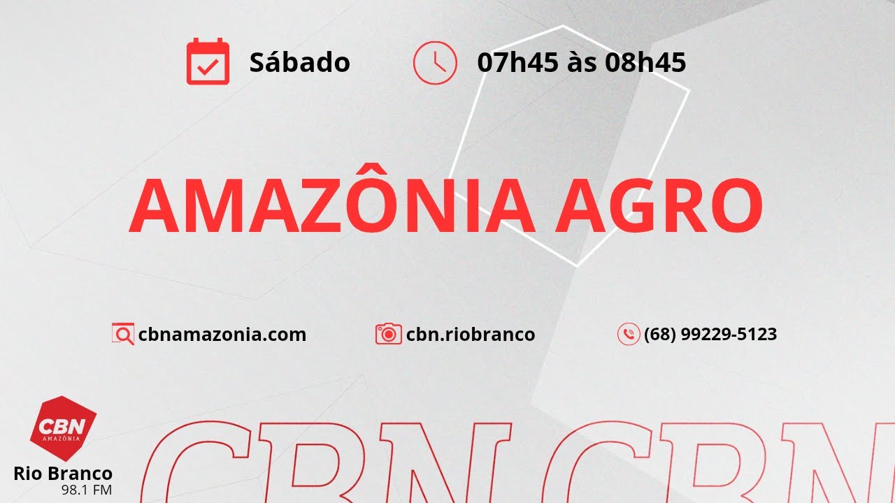 CBN Rio Branco | Amazônia Agro - 14/03/2026