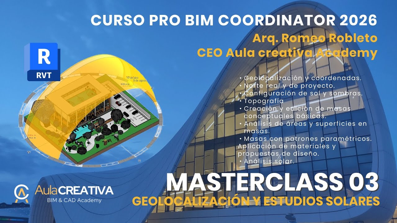 G24 MASTERCLASS 03 - TOPOGRAFIA + COORDENADAS + ESTUDIO SOLAR + MASAS CONCEPTUALES