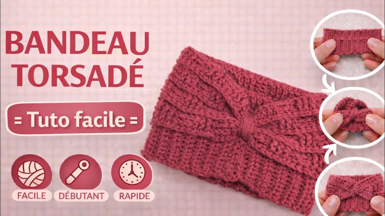 Comment faire un Bandeau/bonnet au crochet : tuto en pas à pas