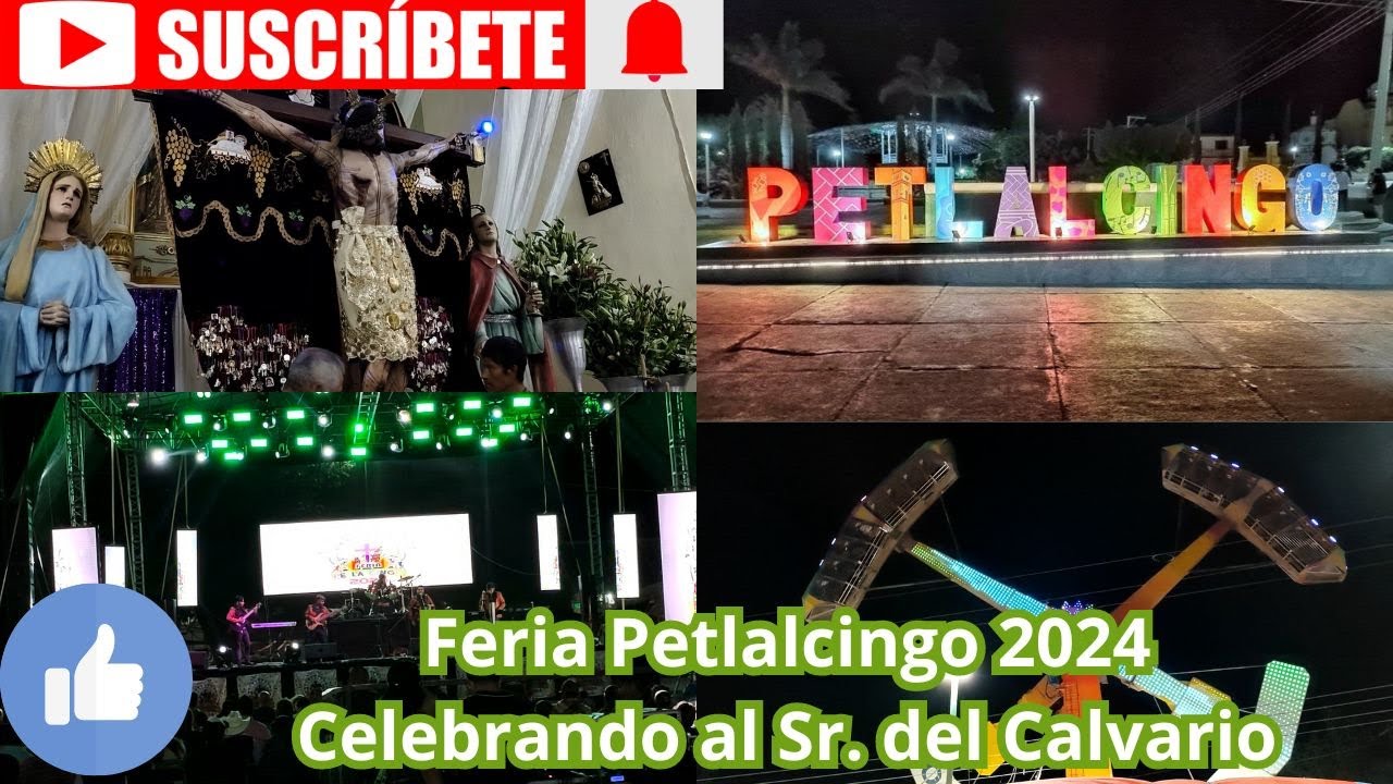 Así se vive la Feria en Petlalcingo Puebla 2024, Celebrando al Señor del Calvario