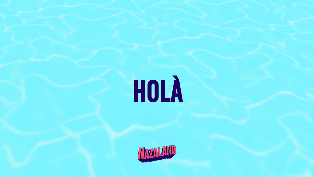 Naza - Hol&agrave; (Visualizer)