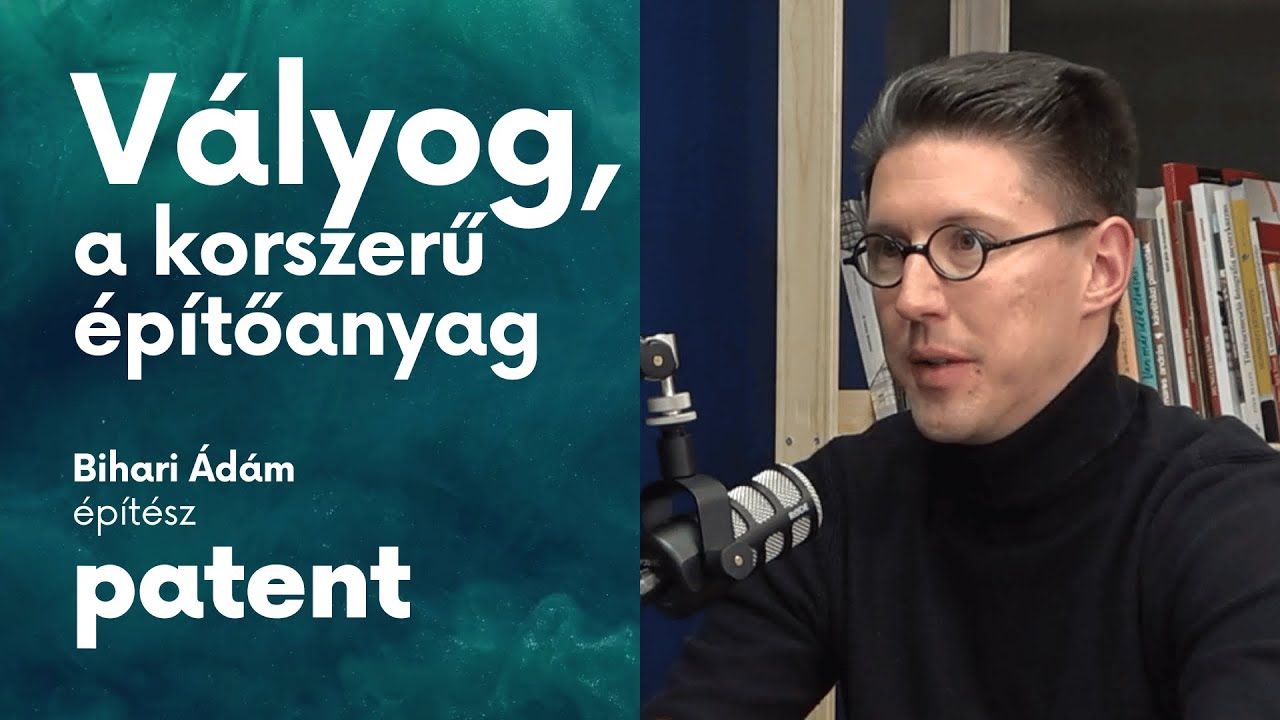 PATENT - V&aacute;lyog, a korszerű &eacute;p&iacute;tőanyag