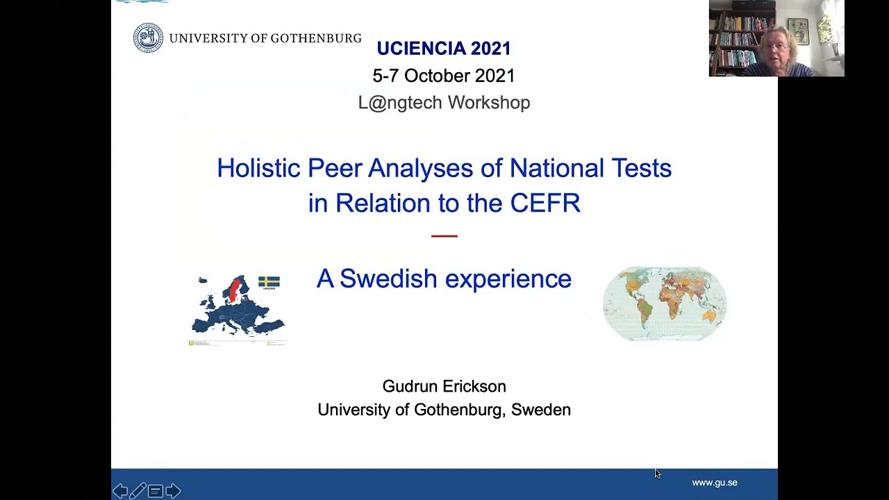 Holistic Peer Analyses of National Tests in Rel. to the CEFR  A Swedish experience (Gudrun Ericson)