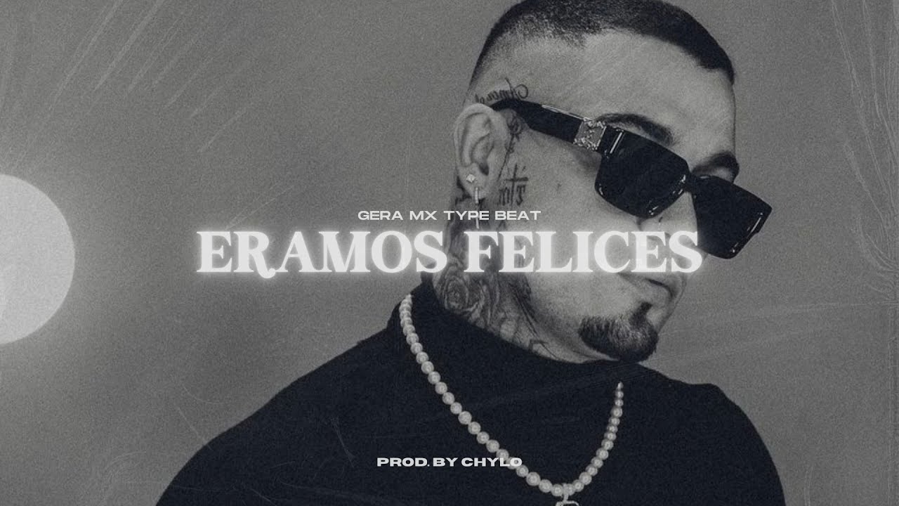 [VENDIDO/SOLD] Gera Mx Type Beat - 