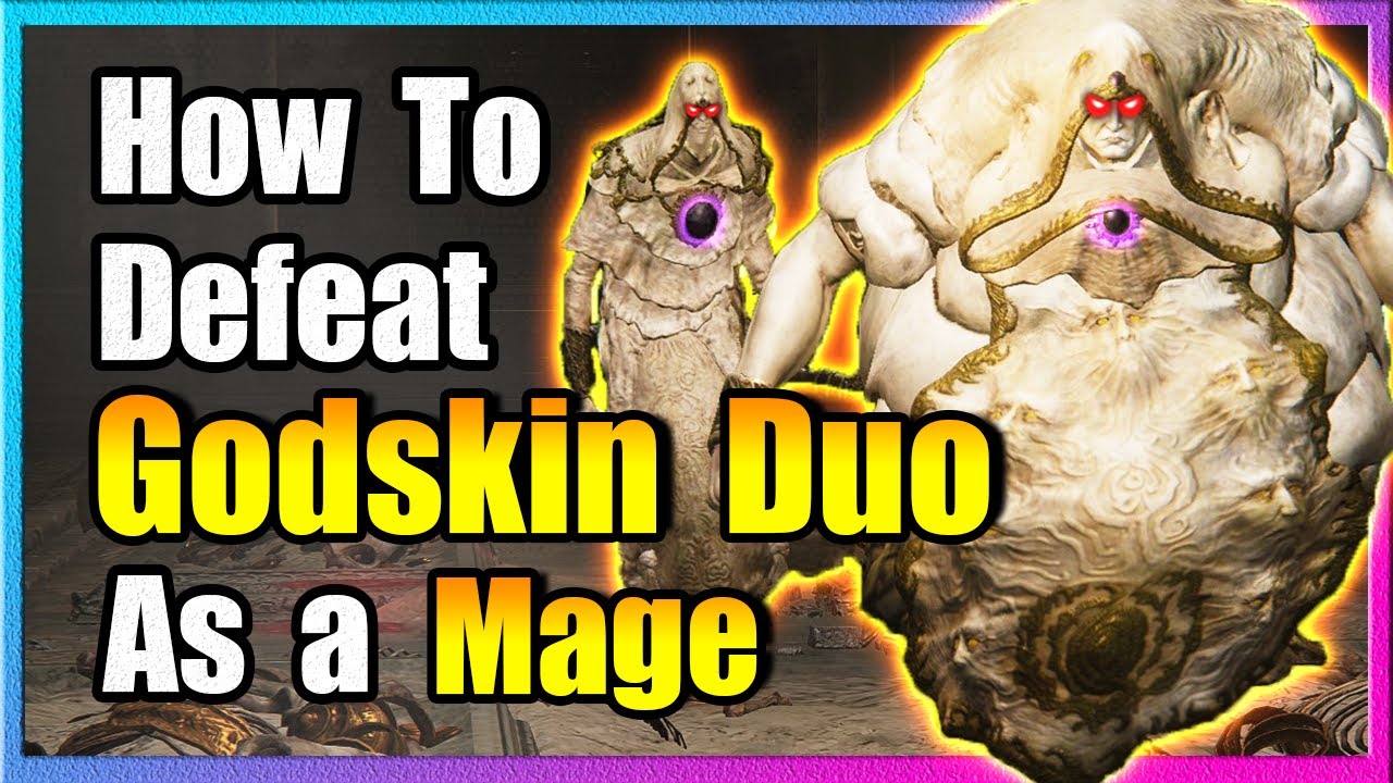 How To Beat Godskin Duo As a Mage - Elden Ring
