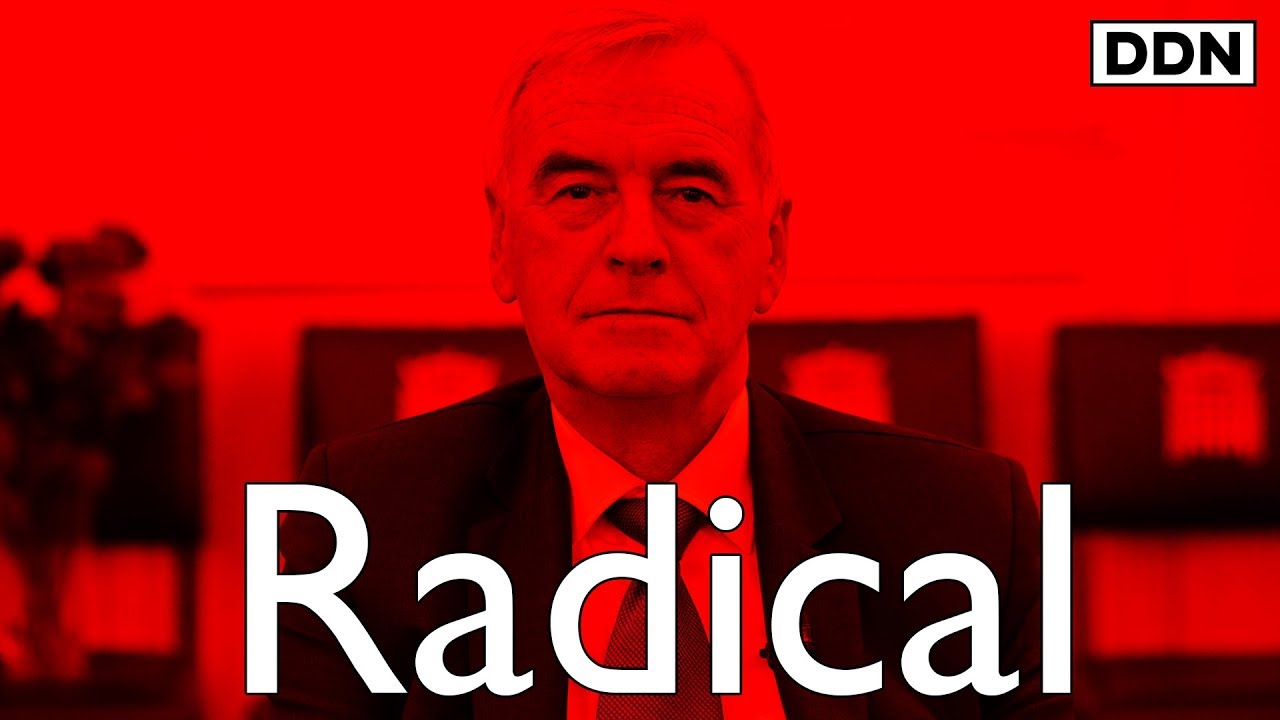 The John McDonnell Guide to the Most Radical Government Ever