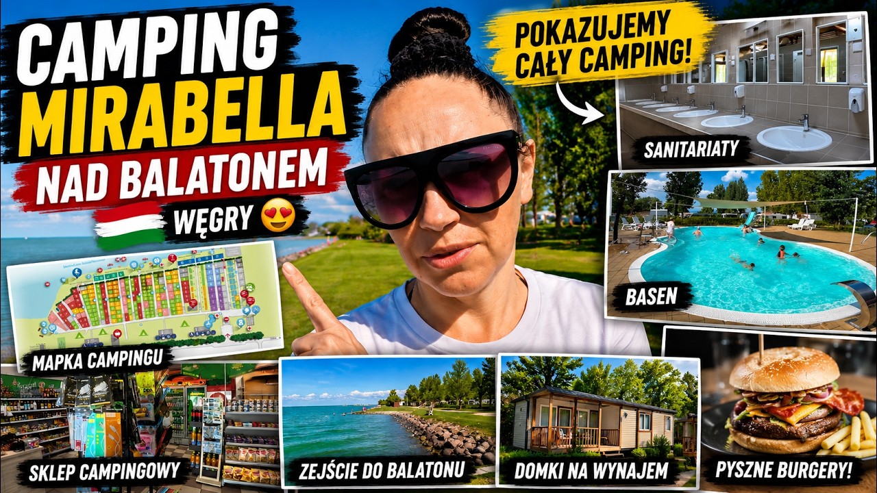 Pokazujemy cały Camping Mirabella nad Balatonem! I Czy warto tu przyjechać? VLOG 84