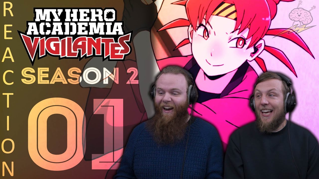 SOS Bros React - MHA Vigilantes Season 2 Episode 1 - Day-Tripping Down to Naniwa!