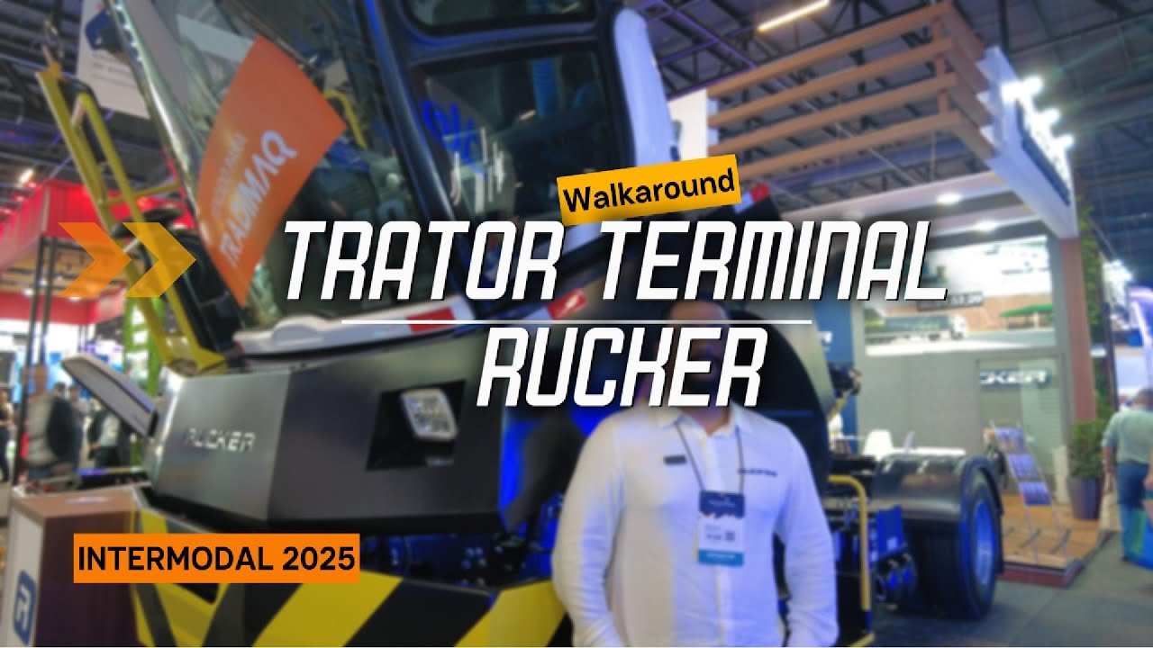 Trator Terminal da Rucker - Walkaround Frota&Cia - Intermodal 2025