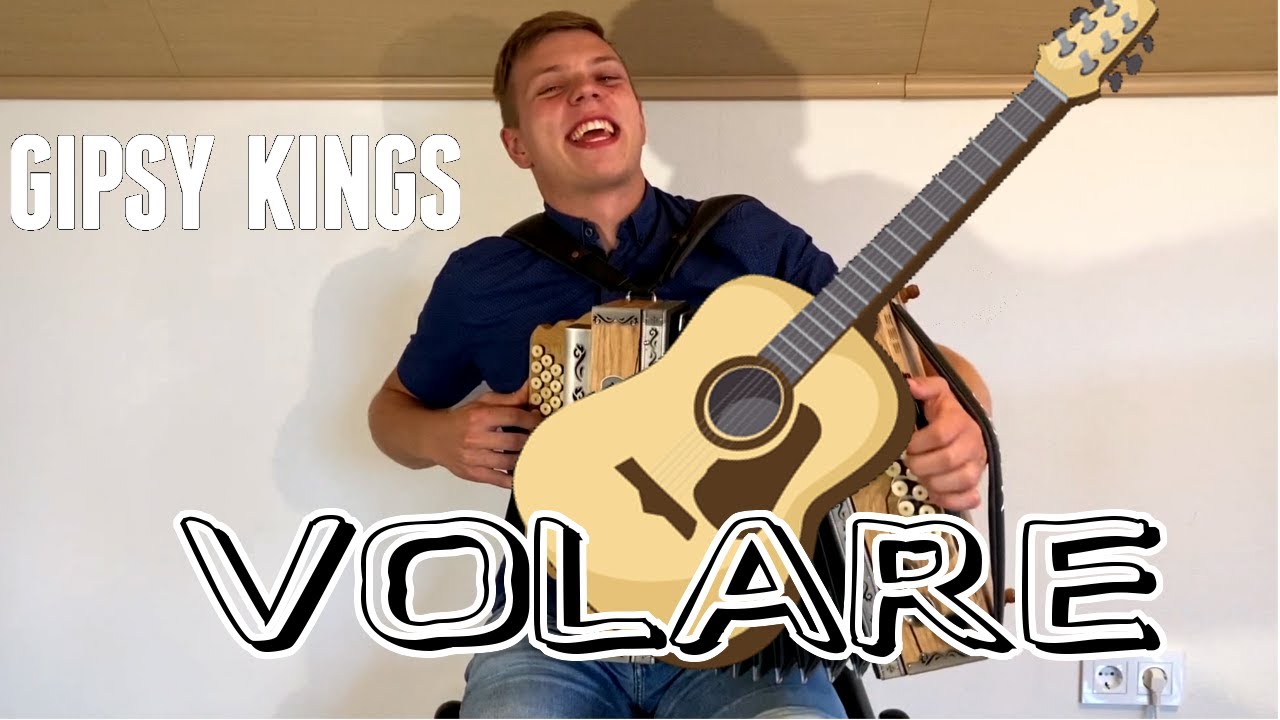 Volare - Gipsy Kings - Steirische Harmonika