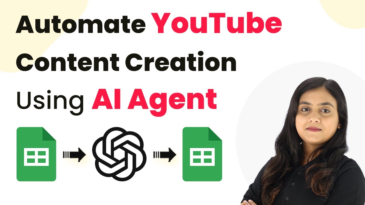 How to Automate YouTube Content Creation Using AI Agent