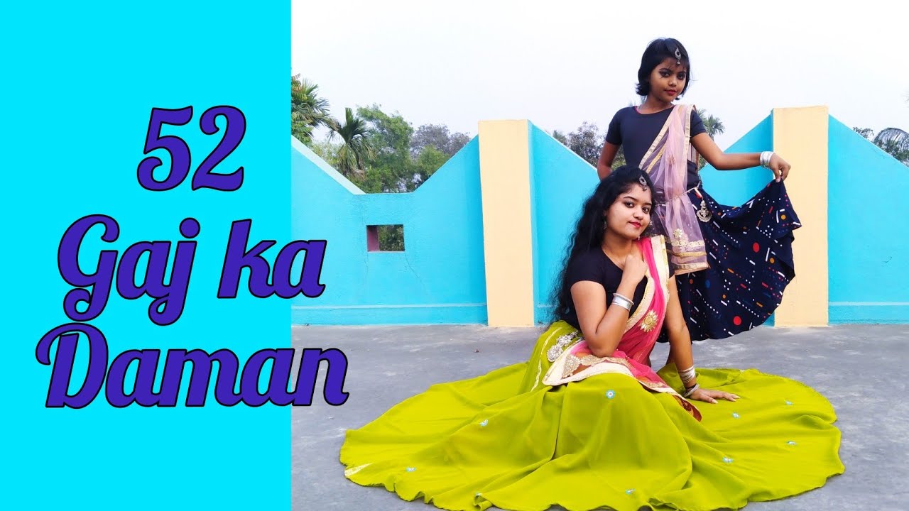 52 Gaj ka Daman l l Dance cover by Payel Sarkar Ft. Srija Sarkar