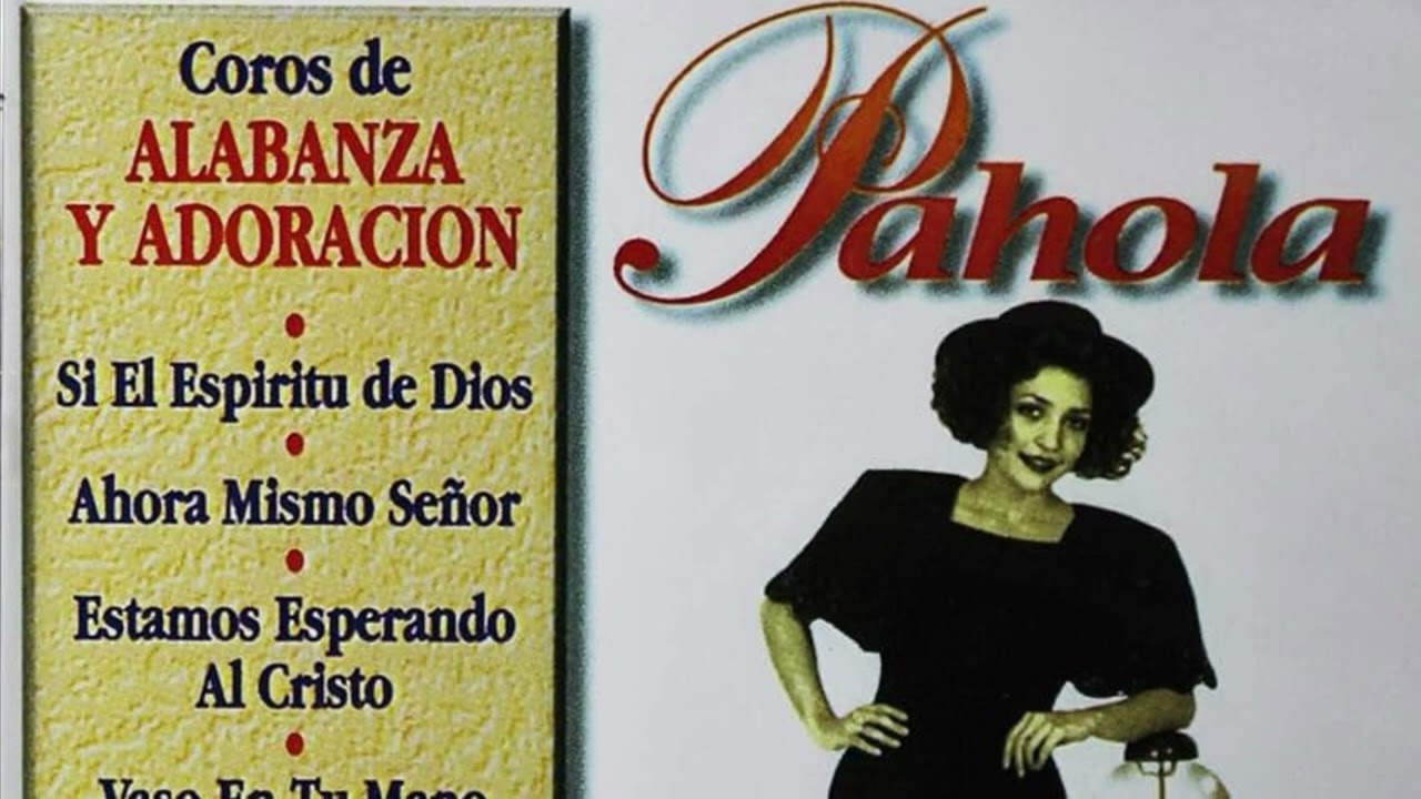 Pahola Marino - Coros de Alabanza y Adoración