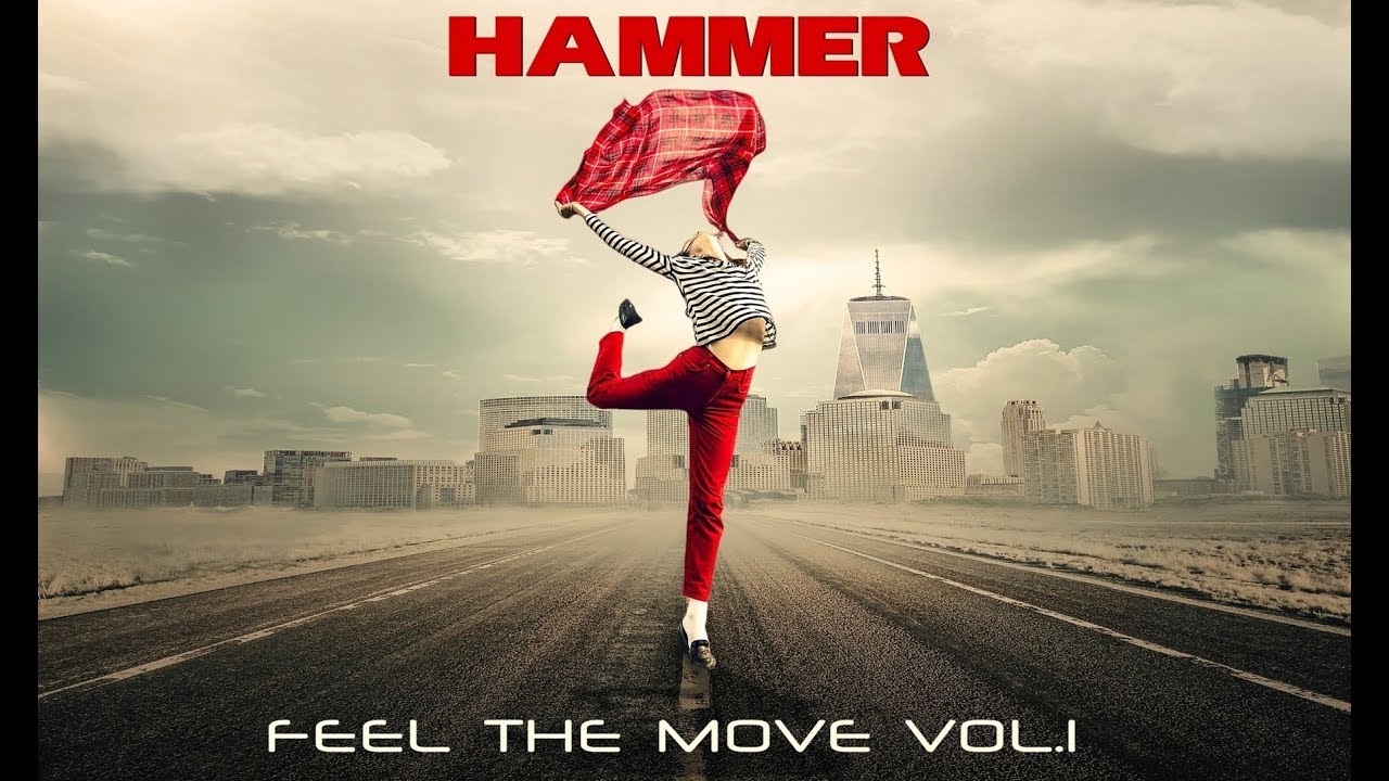 Hammer - Feel The Move vol.1