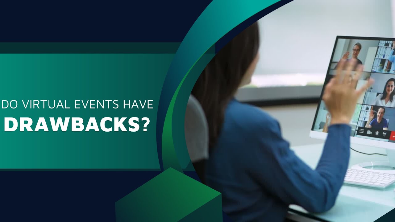 Virtual Events: The Game-Changer for Businesses: Pros, Cons & How to Succeed