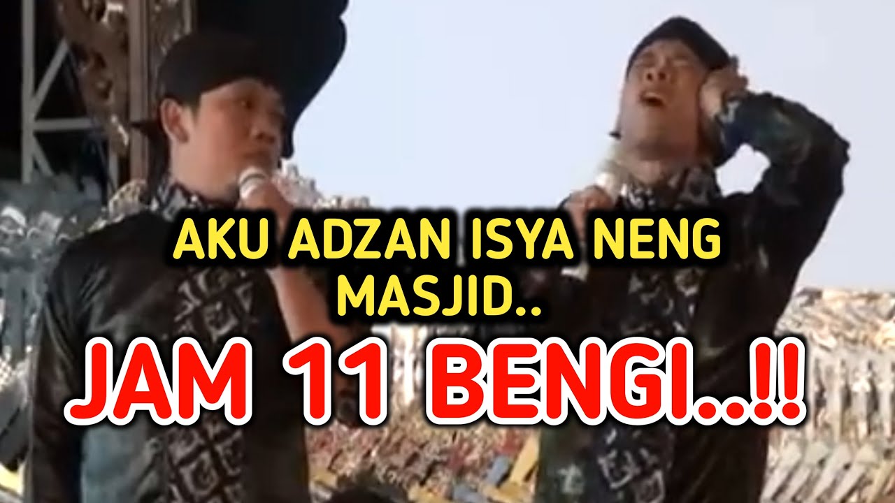 KANGEN PEYE - PERCIL DI AMOK WARGA ADZAN ISYA JAM 11 BENGI