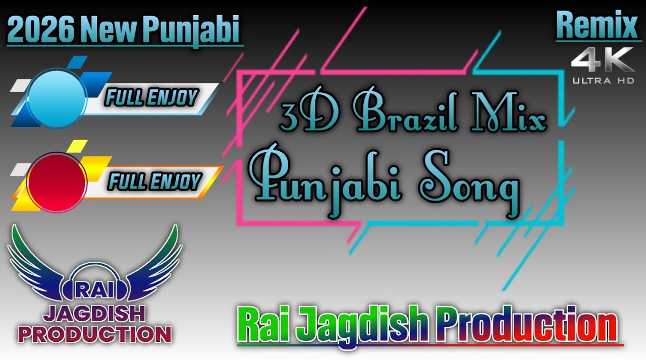 3D Brazil Mix Nonstop 2026 New Punjabi Song Brazil Mix Mashup All Song Brazil Mix 2026
