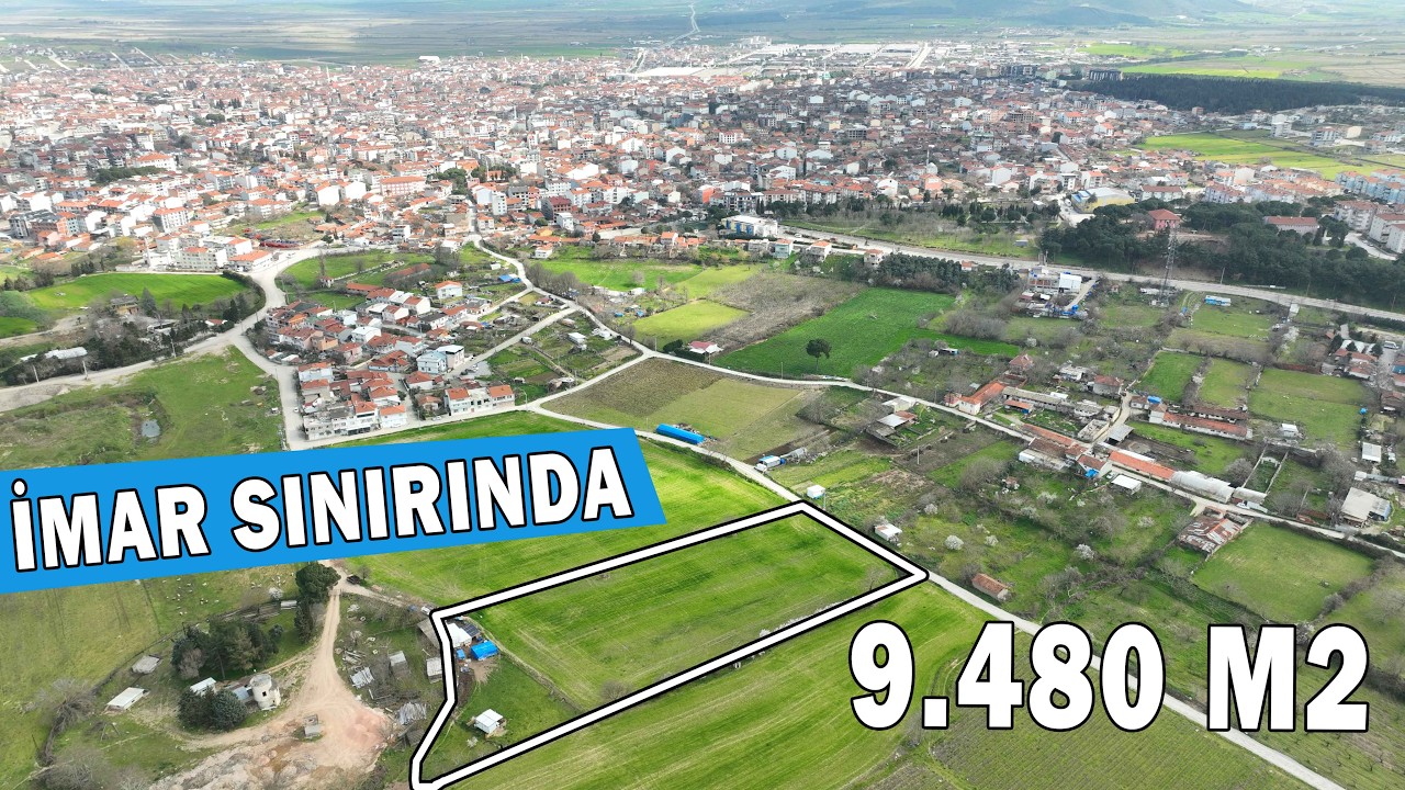 Gönen Şehir Merkezi İmar Sınırında 9.480 m2 Resmi Yola Cephe Tarla