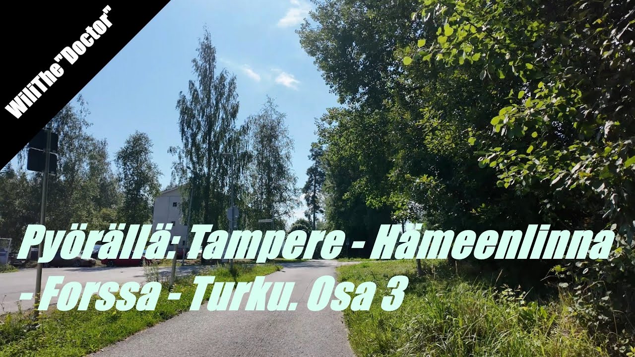 Pyörällä Hämeen Härkätietä Tampereelta Turkuun - Osa3