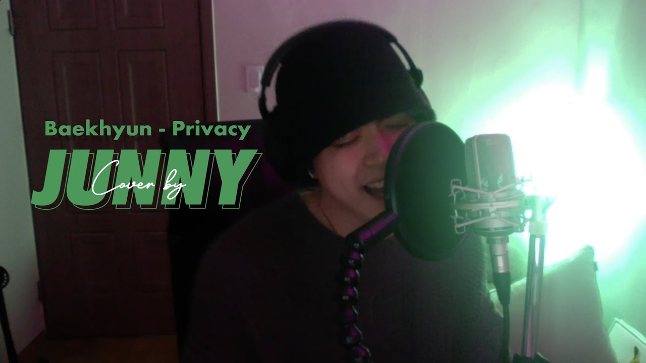 BAEKHYUN(백현) - Privacy(cover)