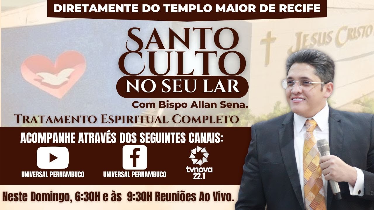 SANTO CULTO EM SEU LAR AO VIVO COM BISPO ALLAN SENA - 29/05/2022 - &Agrave;s 6h30 e 9h30 da manh&atilde;.