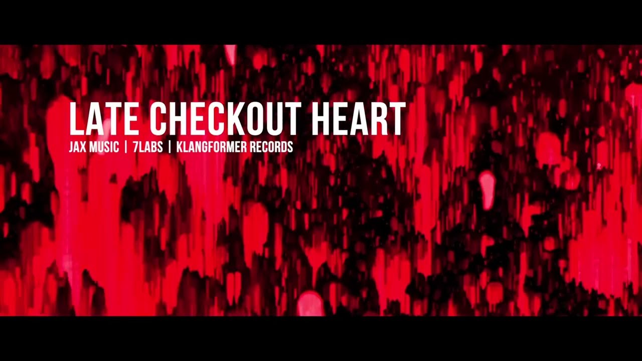 JAX MUSIC - Late Checkout Heart [ Excerpt 2 ]
