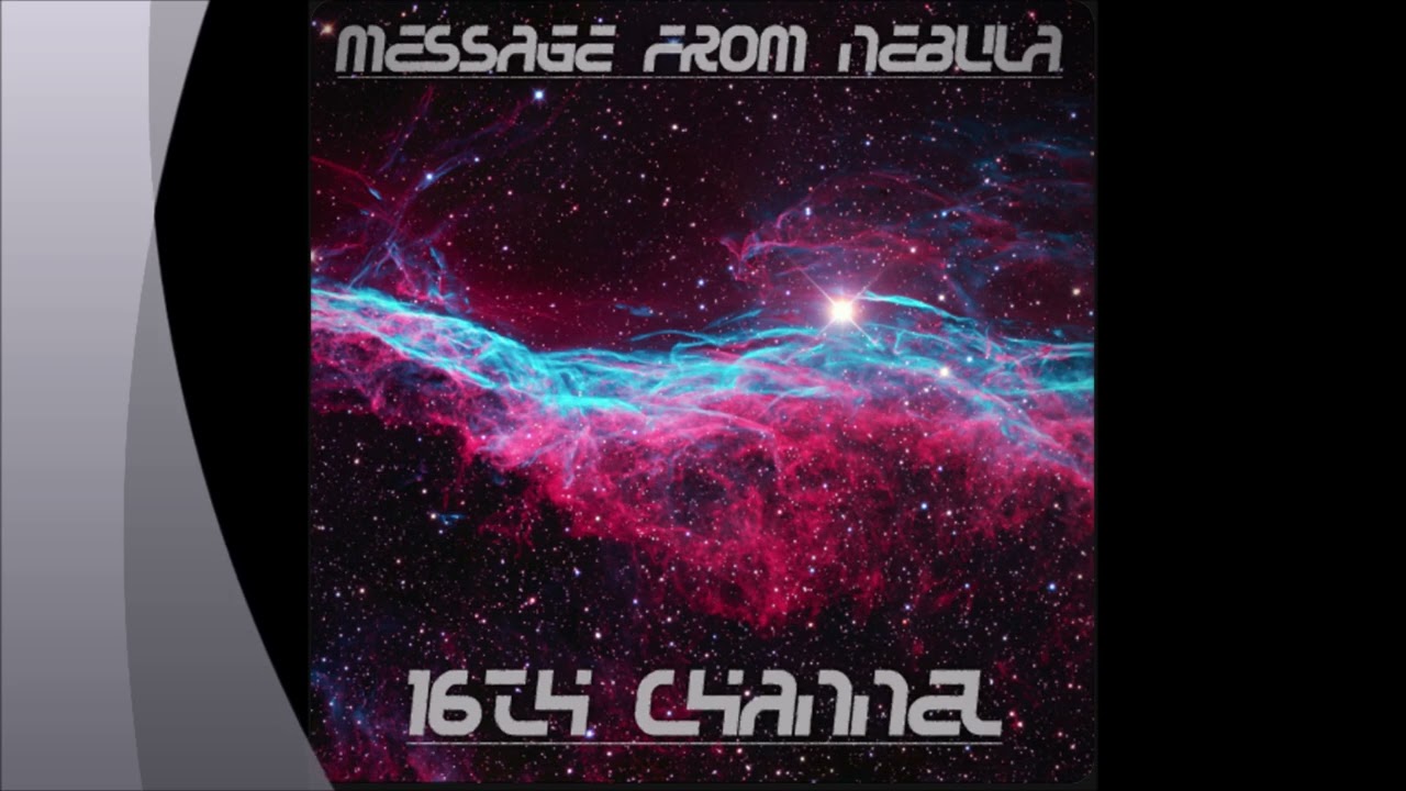16th channel - Message From Nebula