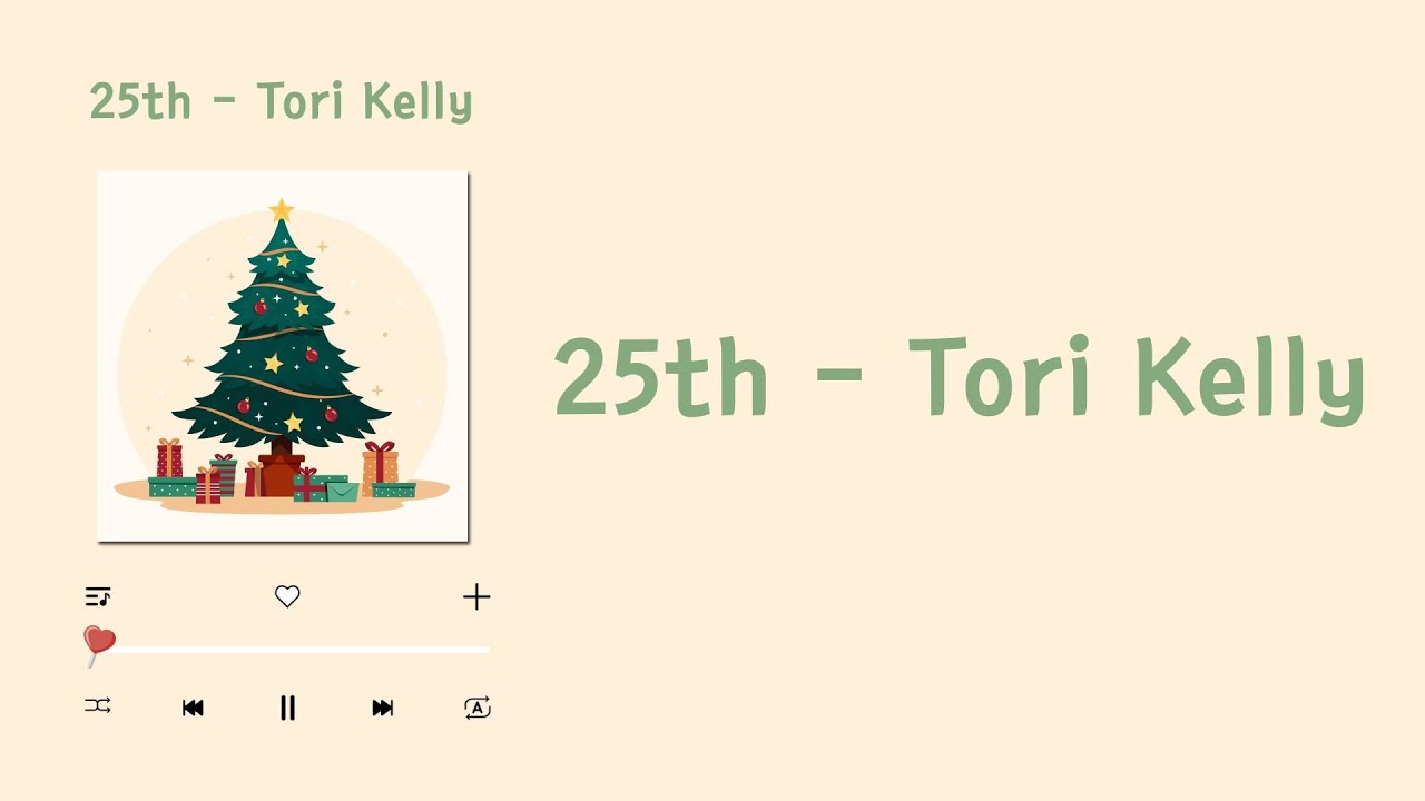tori kelly 토리 켈리 - 25th lyrics 가사 해석